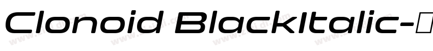 Clonoid BlackItalic字体转换